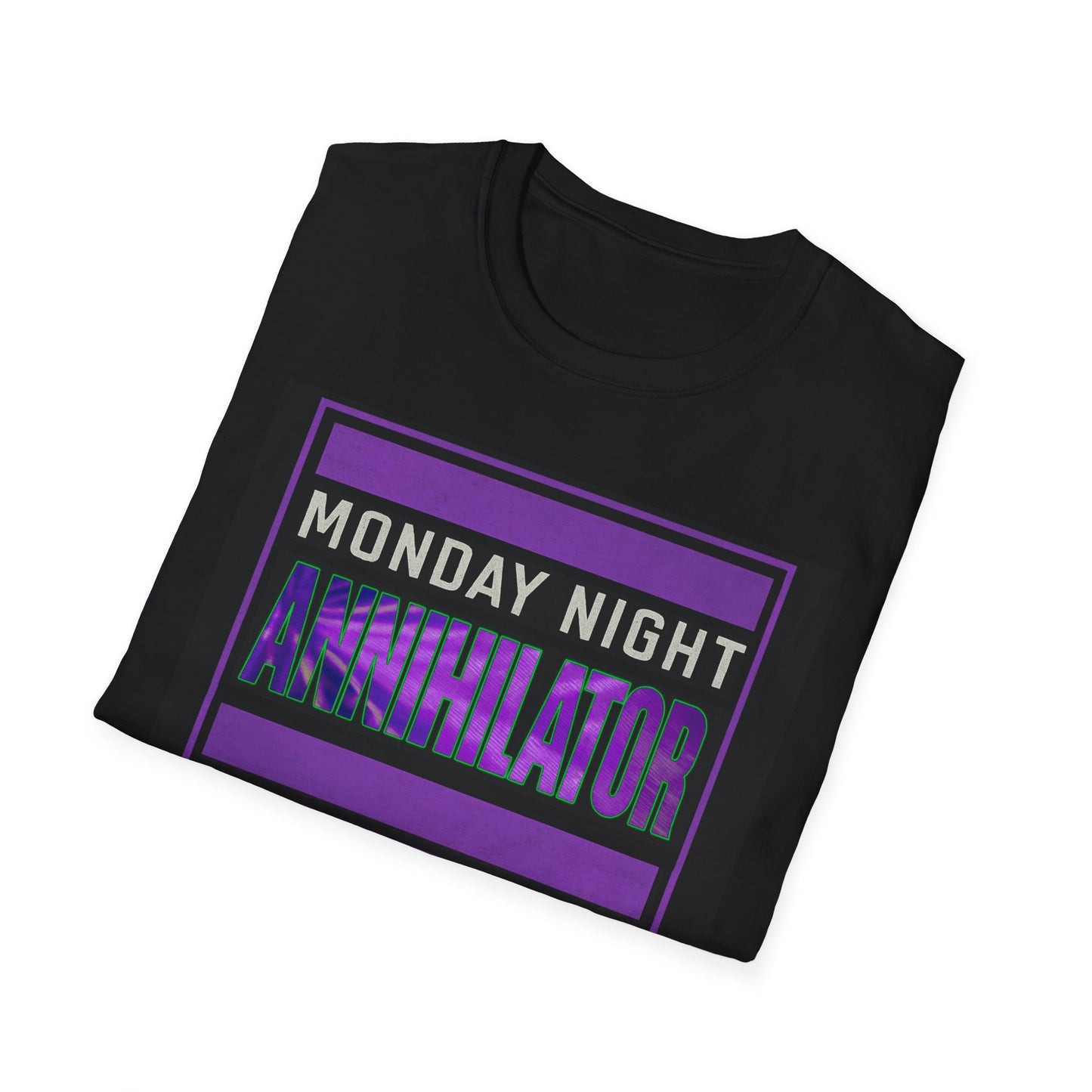 Monday Night Annihilator T-Shirt