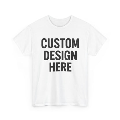 Custom Design Graphic | T-Shirt