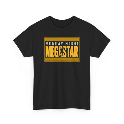 Monday Night MegaStar T-Shirt