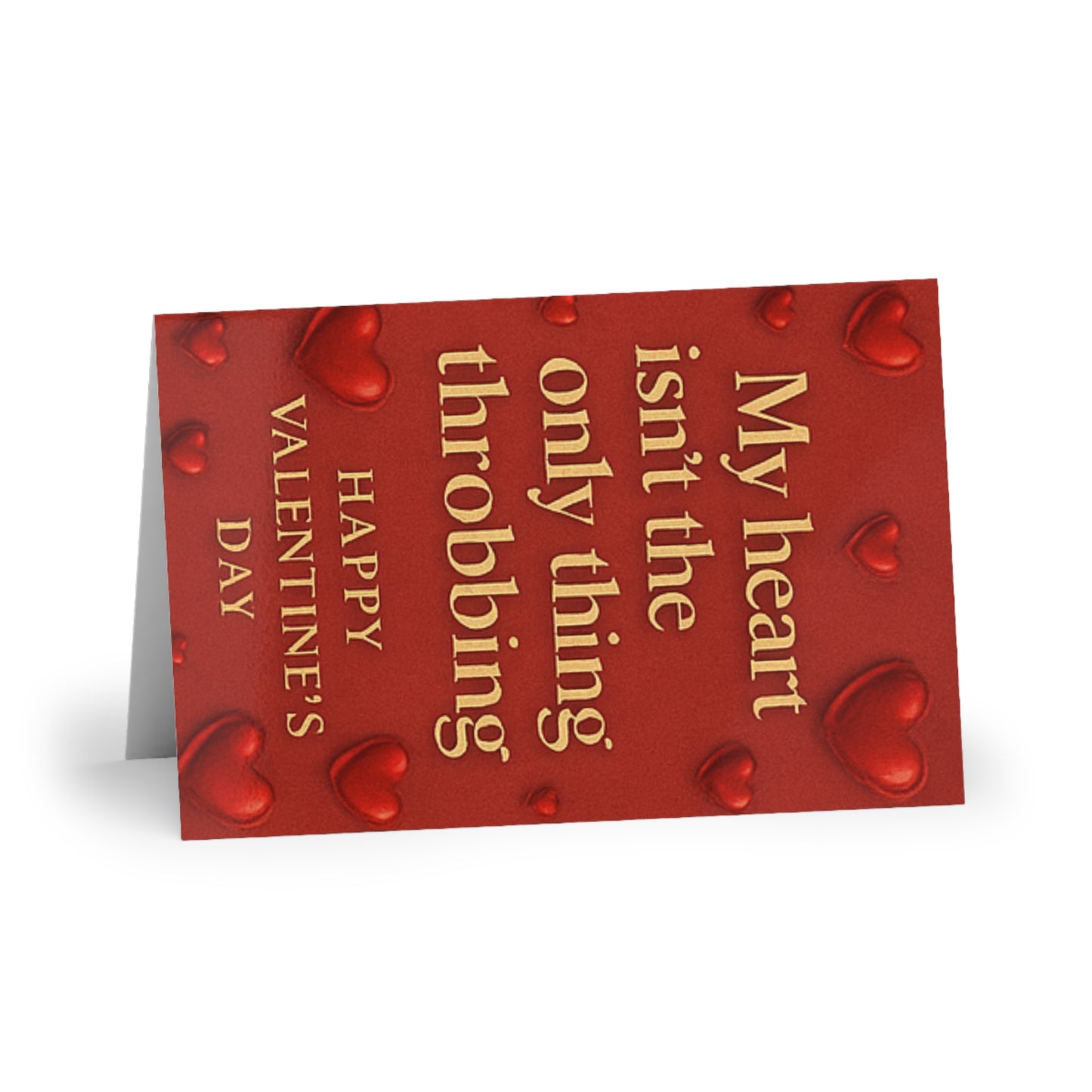My Heart Isn't The Only Thing Throbbing Cinnamon Heart (Single or 10-Pack) | Greeting Card