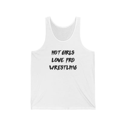 Hot Girls Love Pro Wrestling Graphic | Tank Top