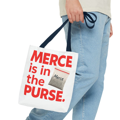 Merce is in the Purse Tote Bag | Accessories