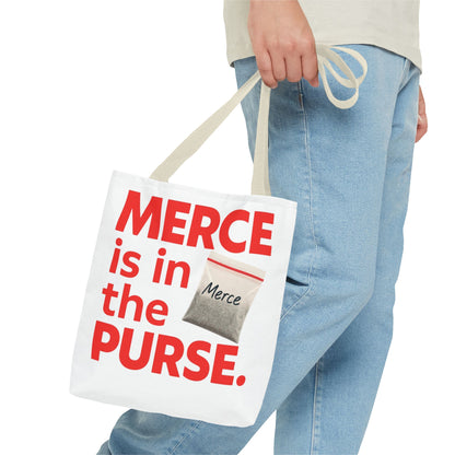Merce is in the Purse Tote Bag | Accessories