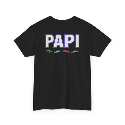 4 Letters One Name PAPI Graphic | T-shirt