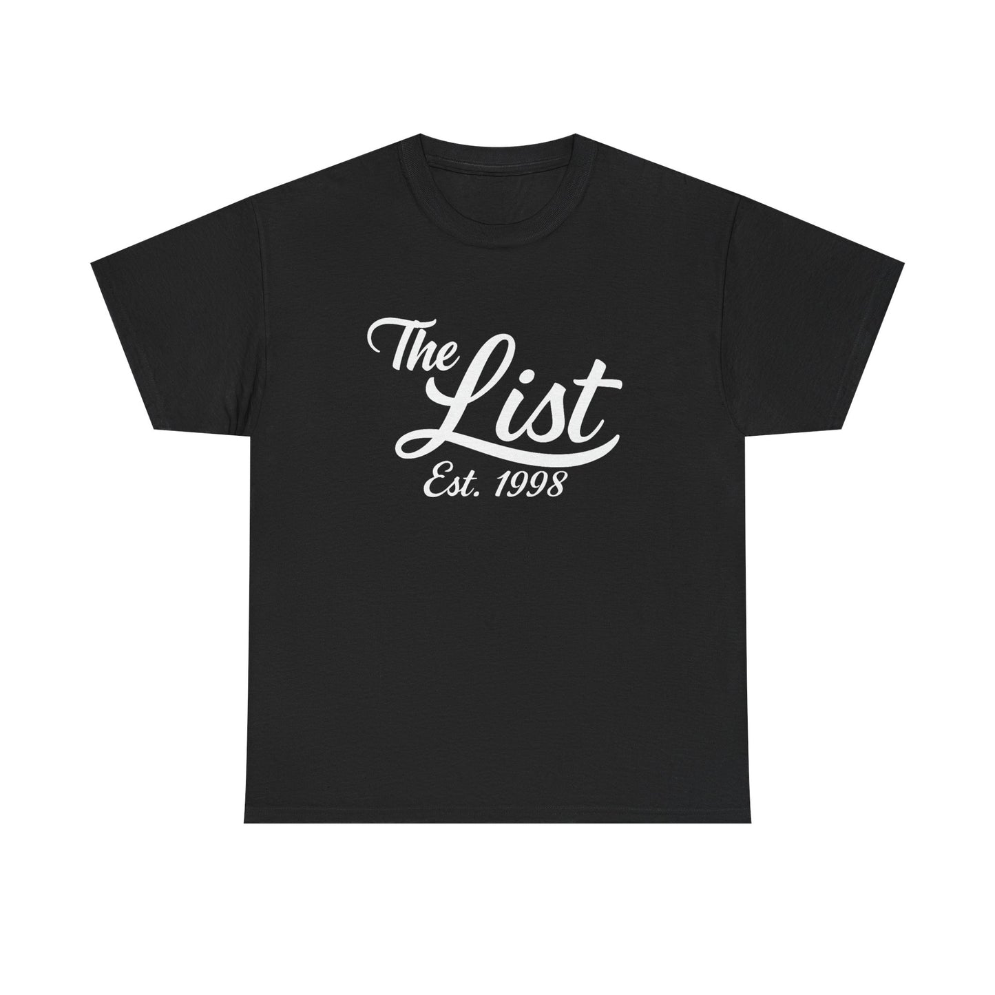 The List Est. 1998 | Man of 1,004 Holds Graphic | T-shirt