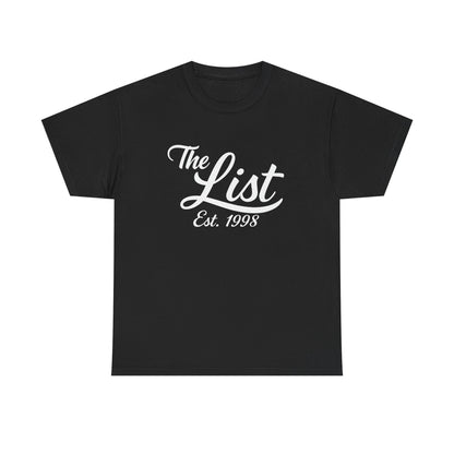 The List Est. 1998 | Man of 1,004 Holds Graphic | T-shirt