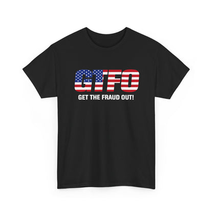 GTFO 'GET THE FRAUD OUT' American Flag Graphic | T-shirt