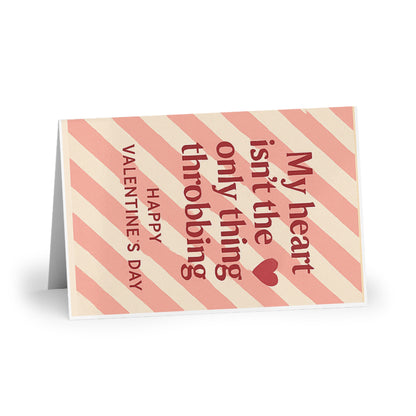My Heart Isn't The Only Thing Throbbing Happy Valentine's Day Pink Stripe | Greeting Card