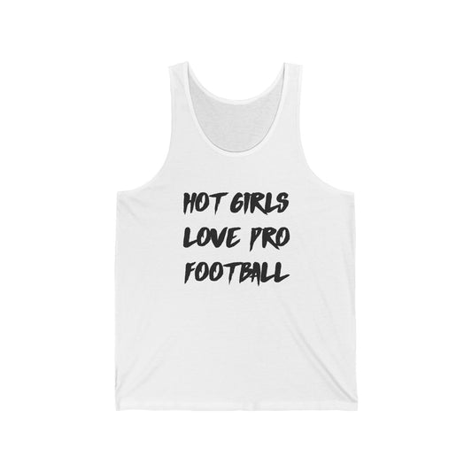 Hot Girls Love Pro Football Graphic | Tank Top