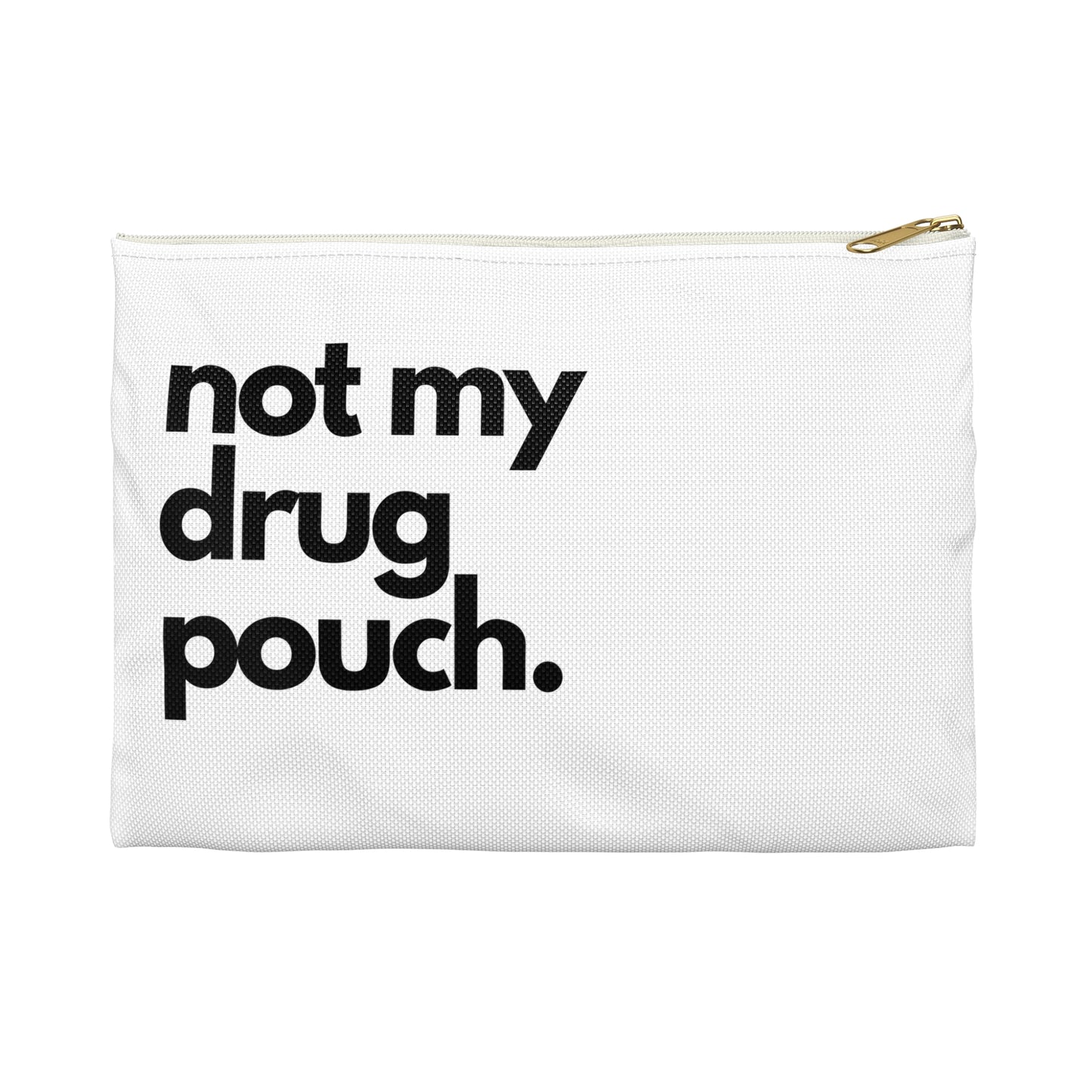 Definitely Not My Dr*g Pouch - Honest AF
