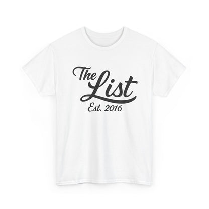 The List Est. 2016 Graphic | T-shirt