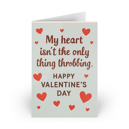 My Heart Isn't The Only Thing Throbbing Happy Valentine's Day Red Hearts | Greeting Card