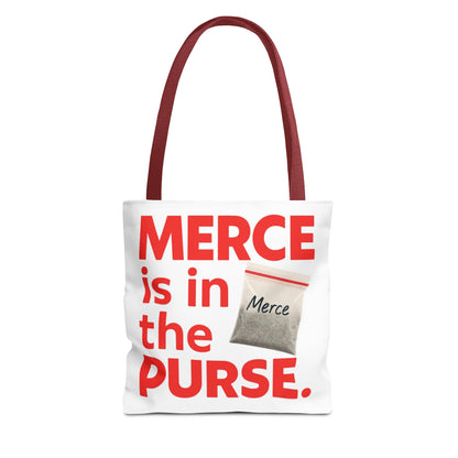 Merce is in the Purse Tote Bag | Accessories
