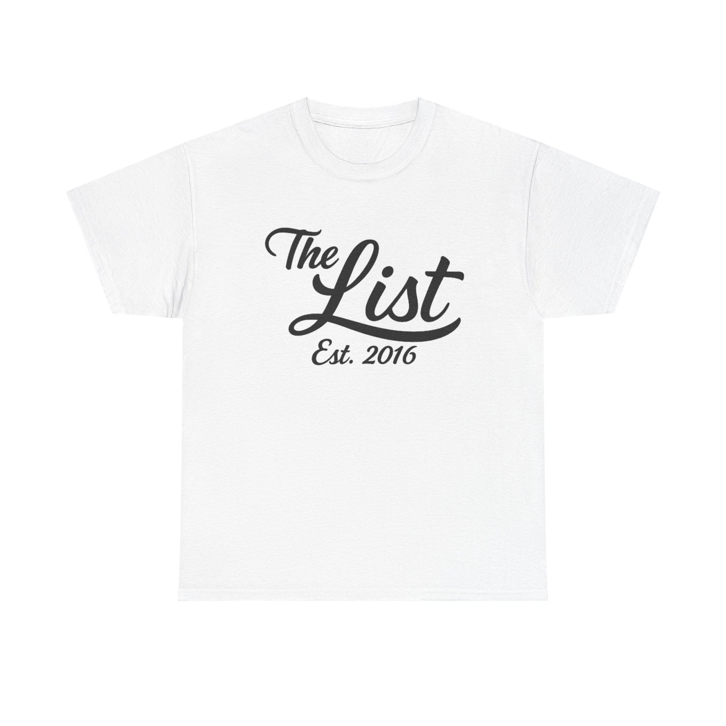 The List Est. 2016 Graphic | T-shirt