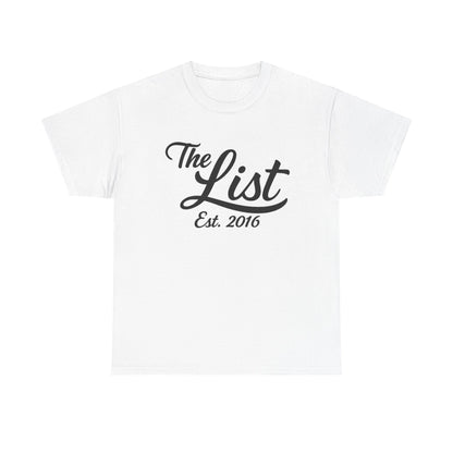 The List Est. 2016 Graphic | T-shirt
