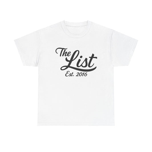 The List Est. 2016 Graphic | T-shirt