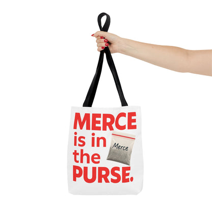 Merce is in the Purse Tote Bag | Accessories