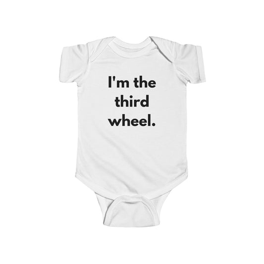 Third Wheel Baby Onsie - Honest AF