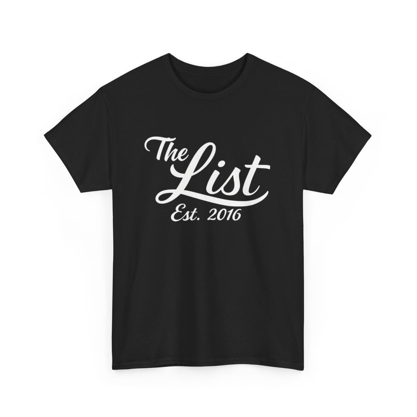 The List Est. 2016 Graphic | T-shirt