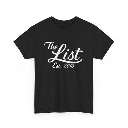 The List Est. 2016 Graphic | T-shirt