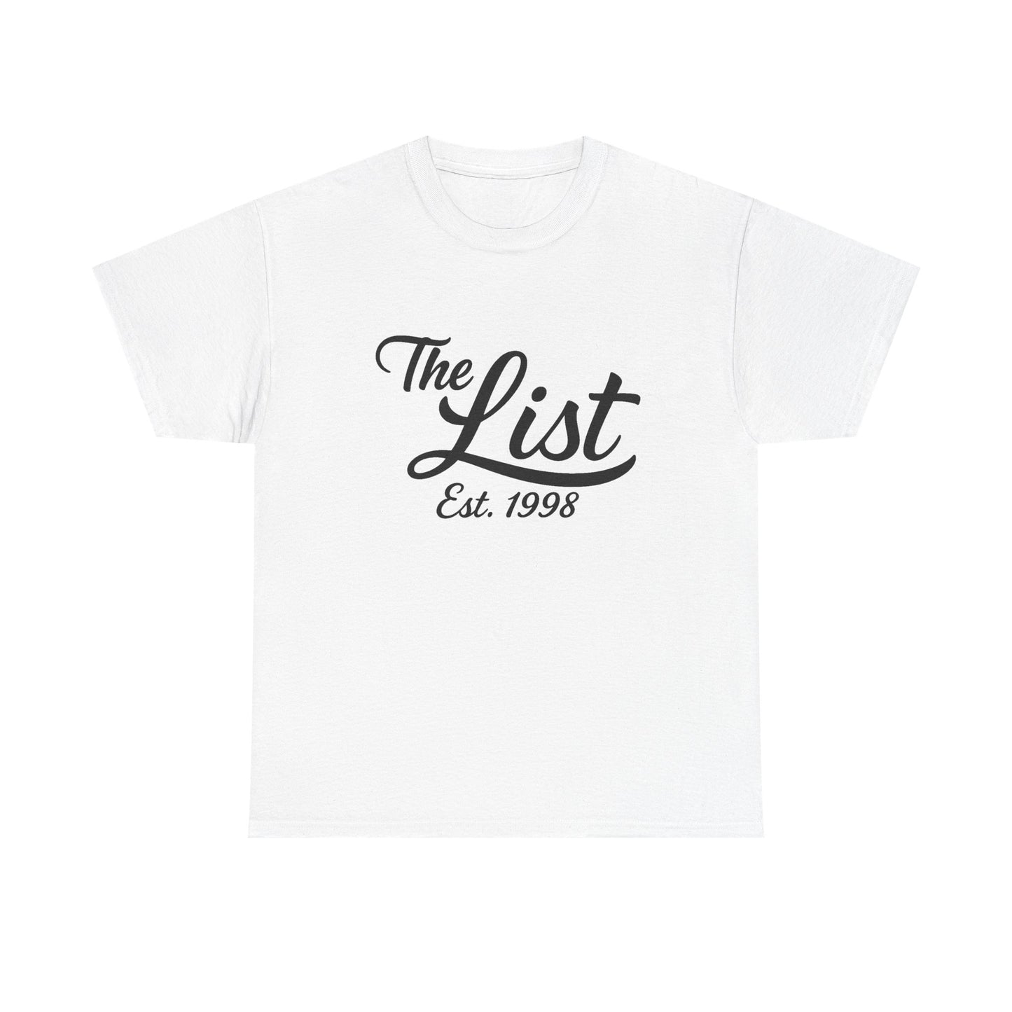 The List Est. 1998 | Man of 1,004 Holds Graphic | T-shirt
