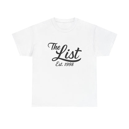 The List Est. 1998 | Man of 1,004 Holds Graphic | T-shirt
