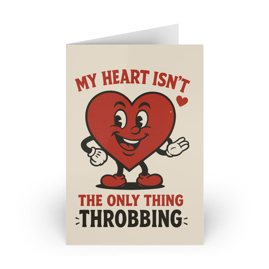 My Heart Isn't The Only Thing Throbbing Happy Valentine's Day Waving Heart (Single or 10-Pack) | Greeting Card