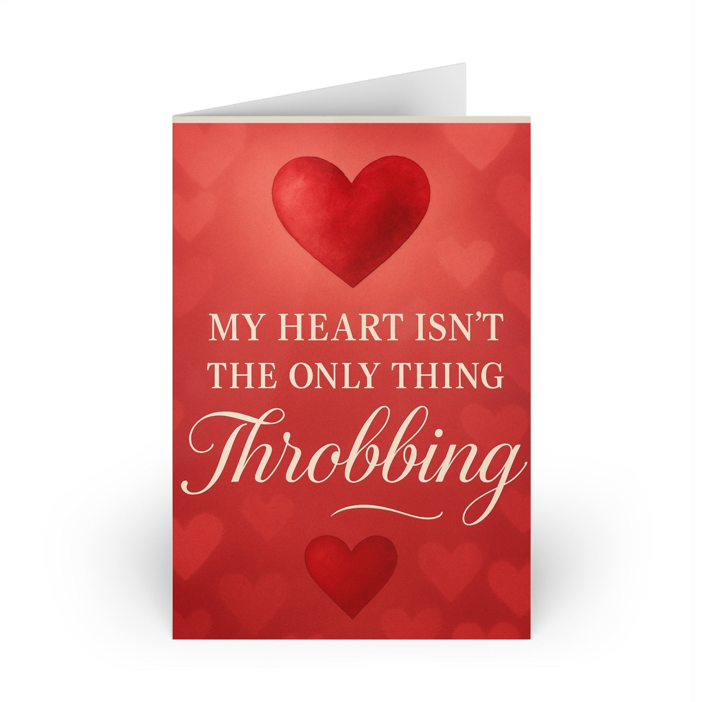 My Heart Isn’t The Only Thing Throbbing Happy Valentine's Day Classic Hearts | Greeting Card
