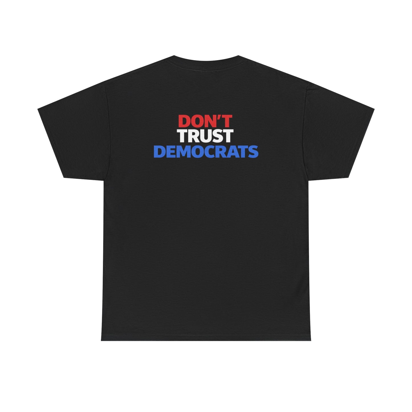 DON'T TRUST DEMS  PATRIOTIC SKULL Graphic | T-shirt