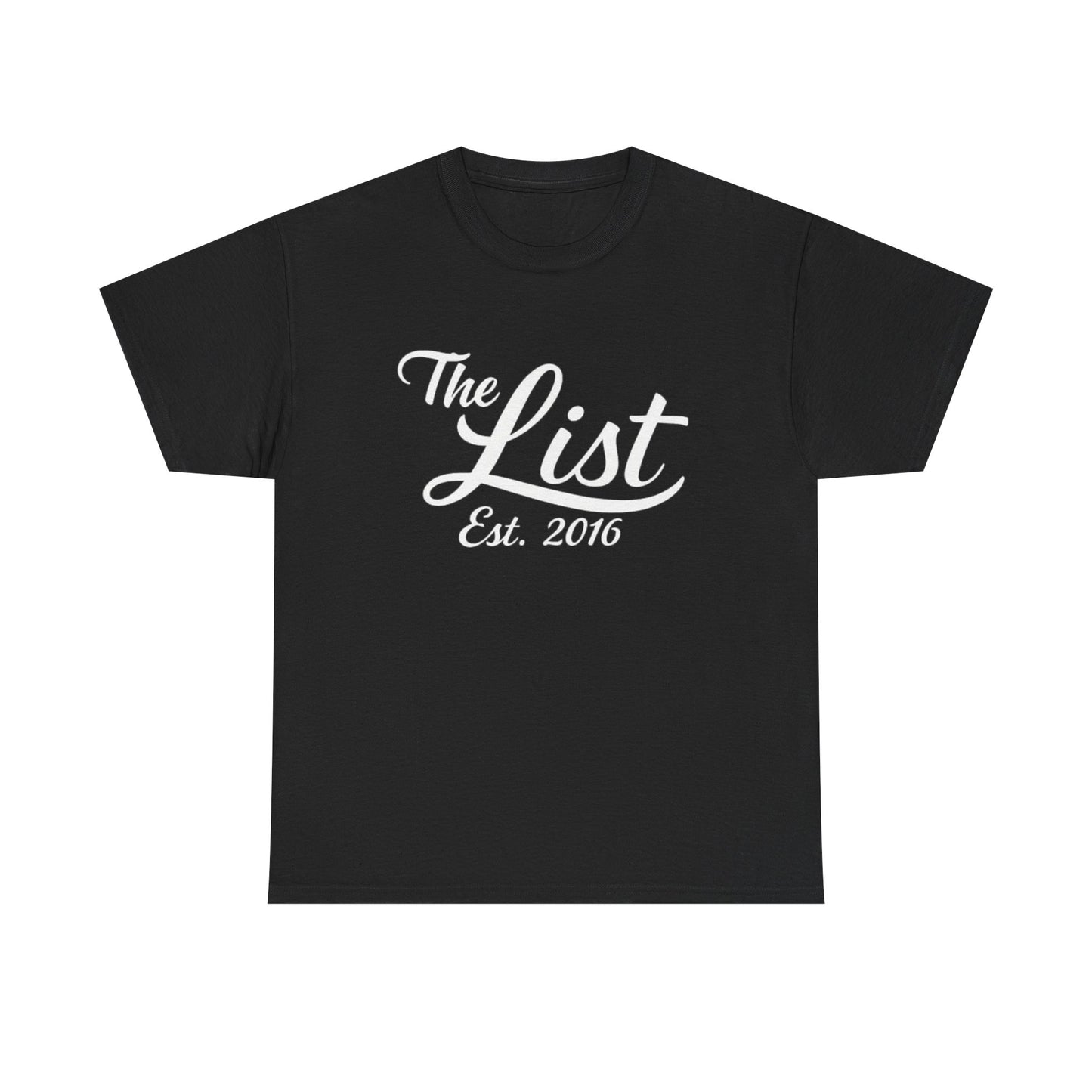 The List Est. 2016 Graphic | T-shirt