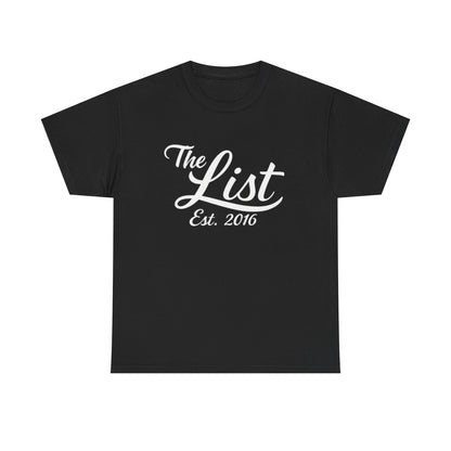 The List Est. 2016 Graphic | T-shirt