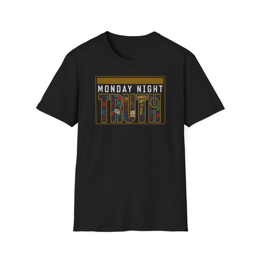 Monday Night Truth T-Shirt