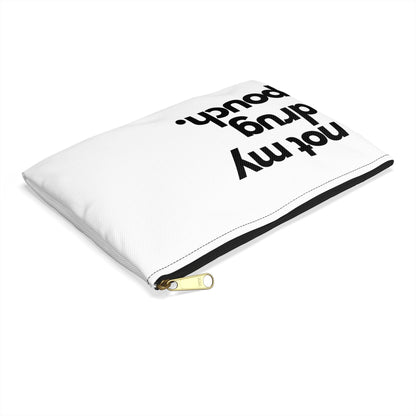 Definitely Not My Dr*g Pouch - Honest AF