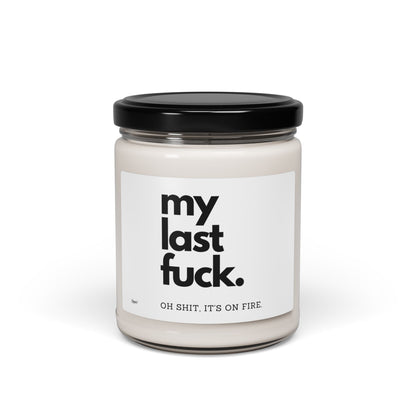 My Last One To Give Candle - Honest AF