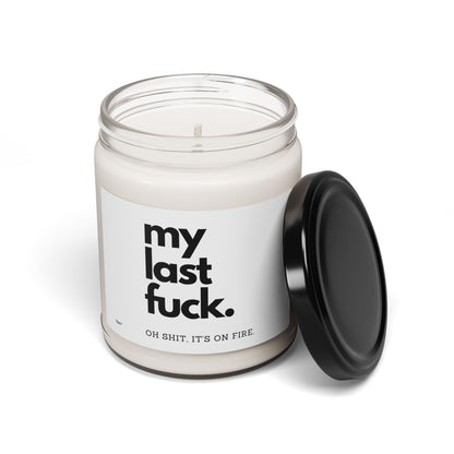 My Last One To Give Candle - Honest AF