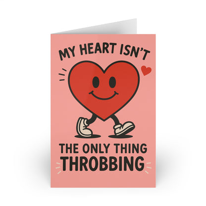 My Heart Isn't The Only Thing Throbbing Happy Valentine's Day Walking Heart | Greeting Card