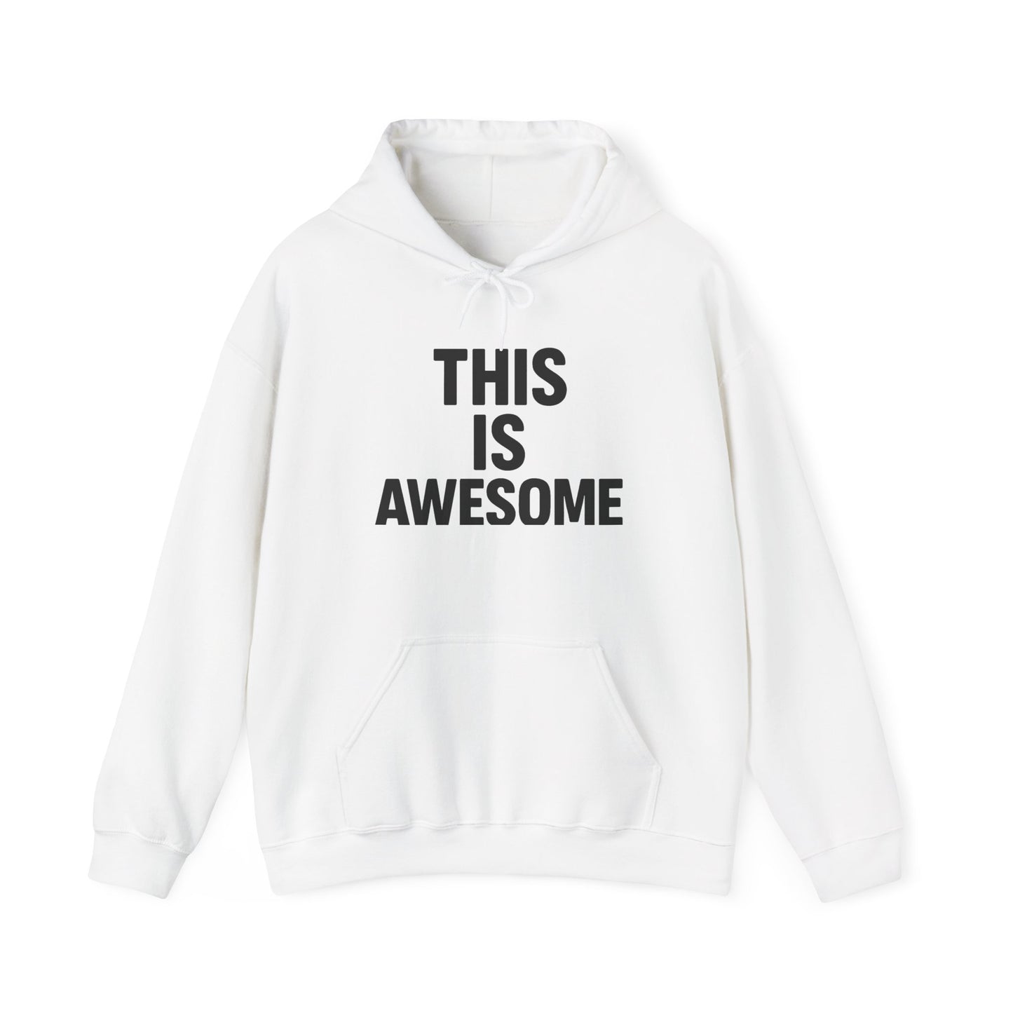 This Is Awesome Graphic | Hoodie