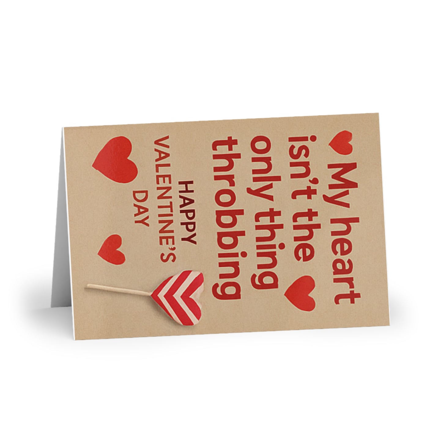 My Heart Isn’t the Only Thing Throbbing Happy Valentine's Day Lollypop | Greeting Card