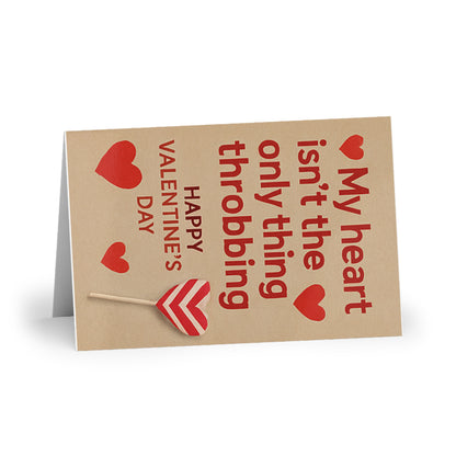 My Heart Isn’t the Only Thing Throbbing Happy Valentine's Day Lollypop | Greeting Card