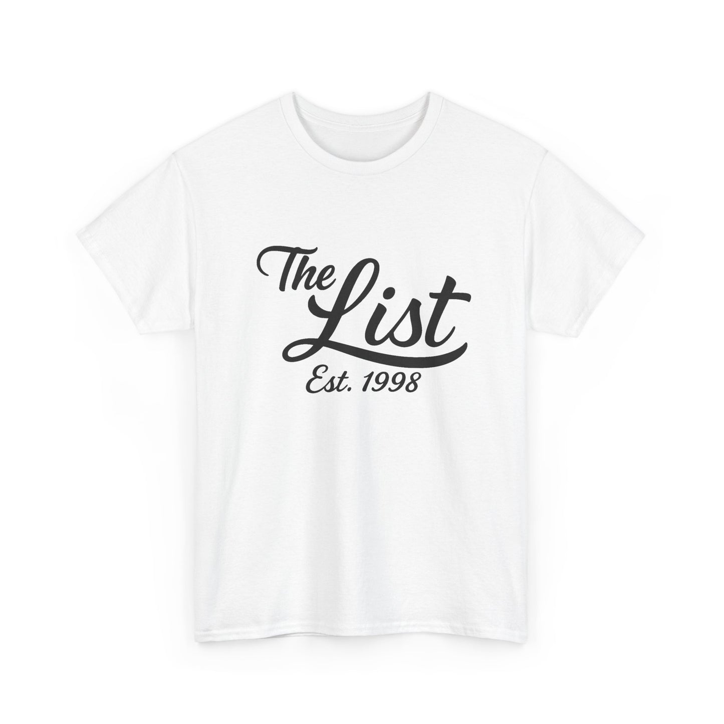 The List Est. 1998 | Man of 1,004 Holds Graphic | T-shirt
