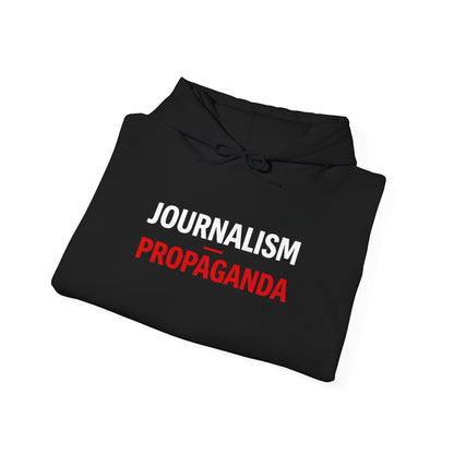 JOURNALISM OVER PROPAGANDA Graphic | Hoodie
