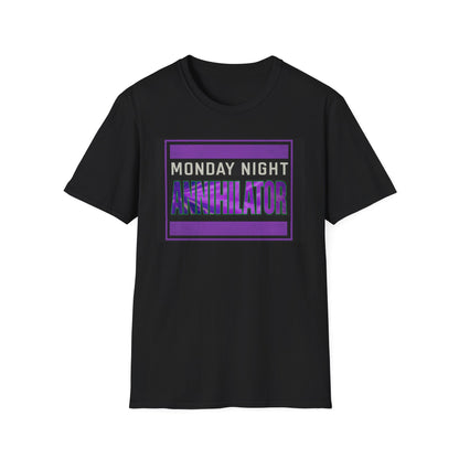 Monday Night Annihilator T-Shirt