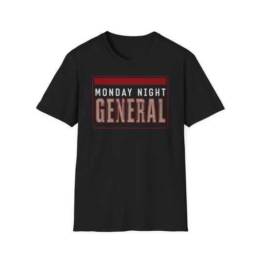 Monday Night General T-Shirt