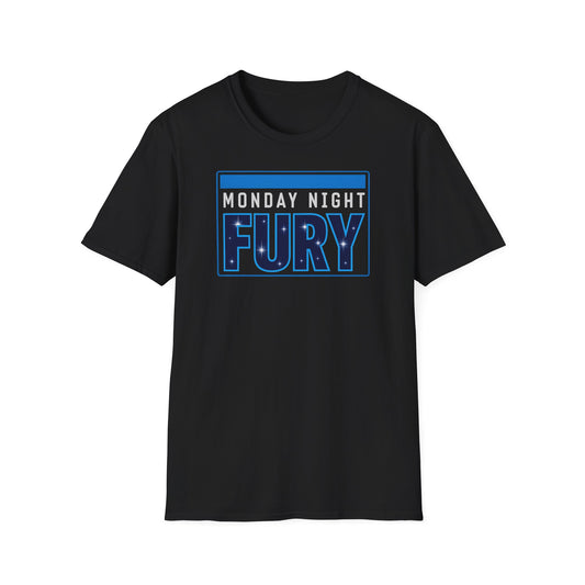 Monday Night Fury T-Shirt